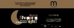 Murcia Shopping Night @ Centro de Murcia | Murcia | Región de Murcia | España