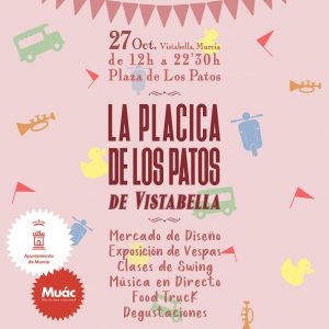 Feria La Placica de los Patos @ Vistabella | Murcia | Región de Murcia | España