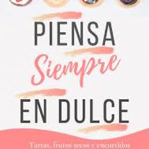 PIENSA EN DULCE